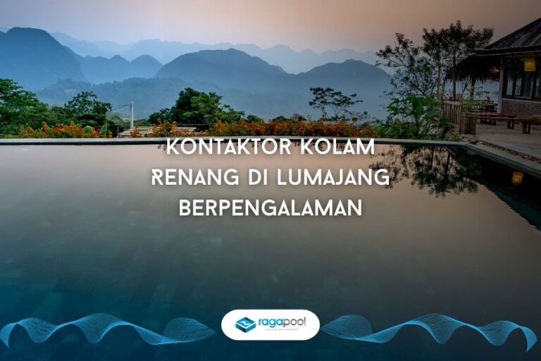 Kontraktor Kolam Renang di Lumajang