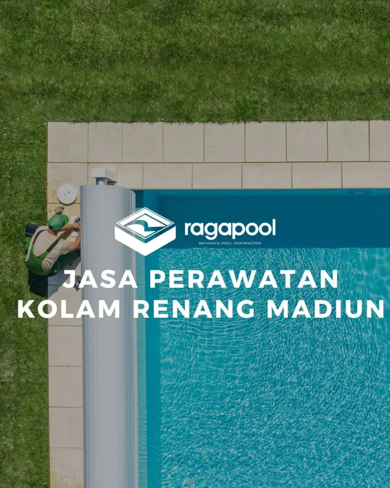 Jasa Perawatan Kolam Renang madiun