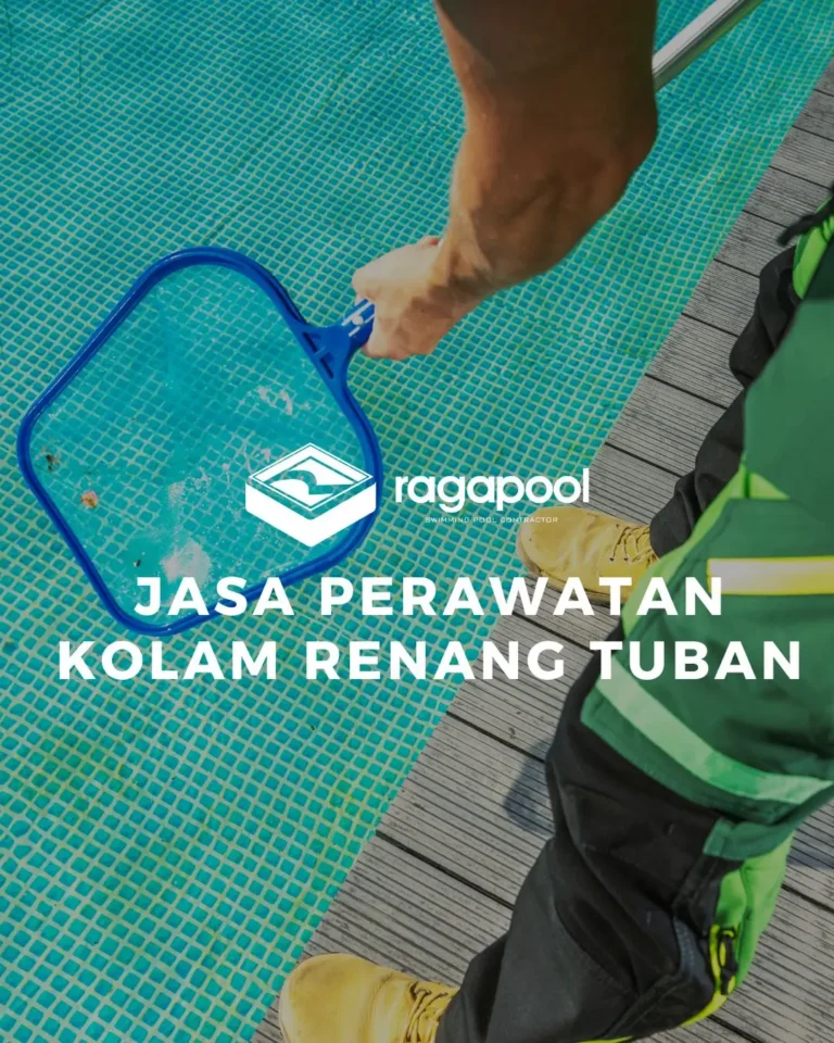 Jasa Perawatan Kolam Renang tuban