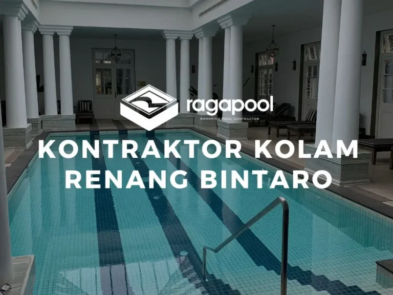 kontraktor kolam renang bintaro