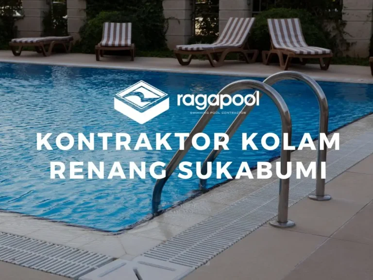 kontraktor kolam renang Sukabumi